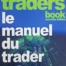 Manuel du trader